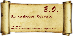 Birkenheuer Oszvald névjegykártya